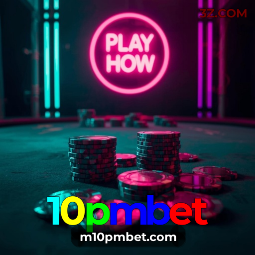 Cassino Online 10pmbet | Baixe o App Oficial